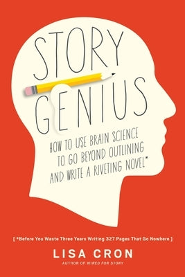 Paperback of "Story Genius" by Ten Speed Press, showing the book cover with title and author details.