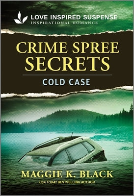 Mass market paperback of Crime Spree Secrets by Love Inspired Suspense, featuring a suspenseful cover design.