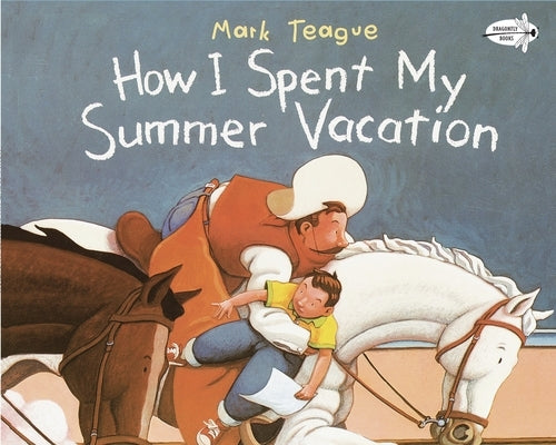 Paperback of "How I Spent My Summer Vacation" by Dragonfly Books, featuring the book cover with colorful summer-themed illustrations.