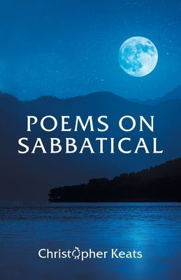 Poems on Sabbatical Paperback Gatekeeper Press