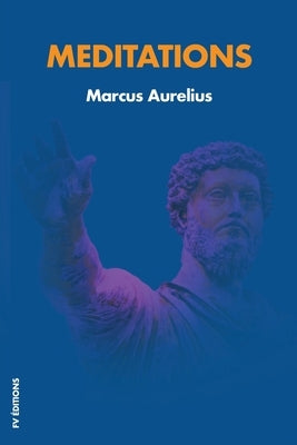 Meditations: Easy to Read Layout by Aurelius, Marcus