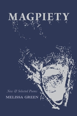Magpiety Paperback Arrowsmith Press