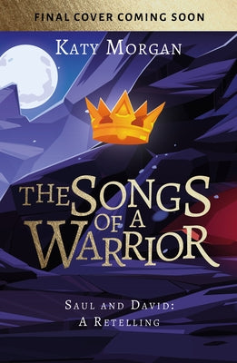 Paperback copy of "The Songs of a Warrior: Saul and David" by Good Book Co, featuring a colorful cover illustration.