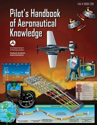 Paperback Pilot's Handbook of Aeronautical Knowledge by Skyhorse Publishing, showing the book cover with FAA branding.