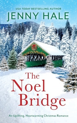 The Noel Bridge Paperback Harpeth Road Press
