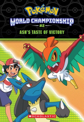 Paperback of Ash's Taste of Victory from Pokémon World Championship Trilogy #2 by Scholastic Inc., showing the book cover with Pokémon characters.