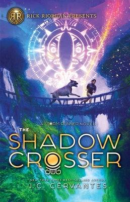 Rick Riordan Presents: Shadow Crosser, The-A Storm Runner Novel, Book 3 Paperback Rick Riordan Presents