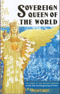 Paperback book titled "Sovereign Queen of the World" by Catharism 21, featuring a detailed cover with symbolic artwork.