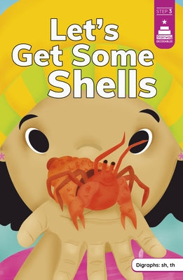 Let's Get Some Shells by Muehlenhardt, Amy