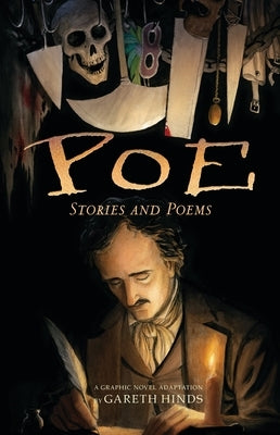 Paperback graphic novel of Poe's stories and poems, featuring haunting illustrations and dark themes for young adults by Candlewick Press