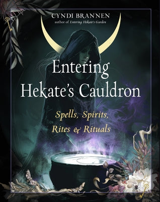 Paperback of Entering Hekate's Cauldron book by Weiser Books, featuring mystical artwork on the cover.