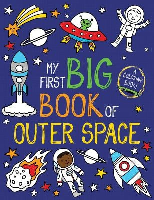 Colorful paperback of My First Big Book of Outer Space by Little Bee Books with illustrations of planets and stars.