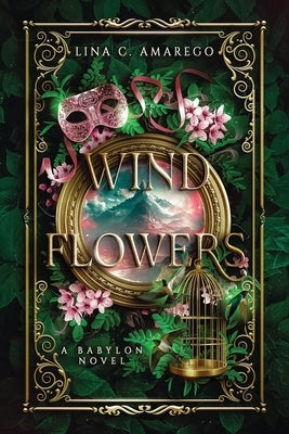 Wind Flowers Paperback Silver Wheel Press LLC