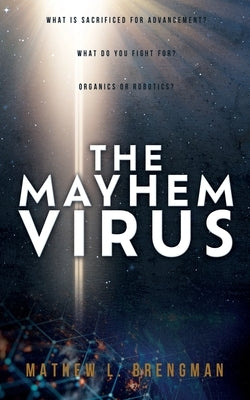 The Mayhem Virus Paperback Liberty Hill Publishing