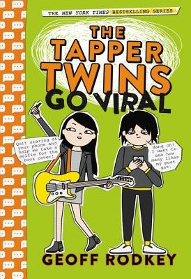 The Tapper Twins Go Viral Paperback Little, Brown Books for Young Readers