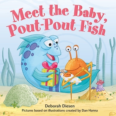 Meet the Baby Pout-Pout Fish board book by Farrar, Straus and Giroux showing colorful underwater fish characters on the cover.