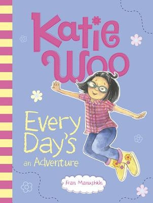 Katie Woo, Every Day's an Adventure Other Picture Window Books