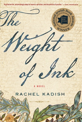 The Weight of Ink Paperback Mariner Books