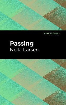 Passing Paperback Mint Editions
