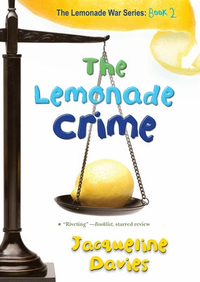 Paperback of The Lemonade Crime by Clarion Books, showing the book cover with colorful illustrations.
