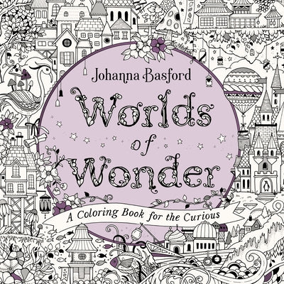Worlds of Wonder: A Coloring Book for the Curious Paperback Penguin Life