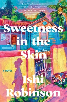 Sweetness in the Skin Paperback Harper Perennial