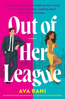 Out of Her League by Rani, Ava