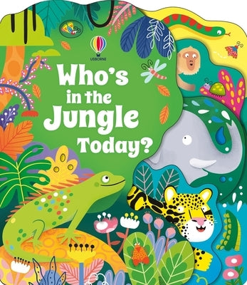 Who's in the Jungle Today? Board Book Usborne Books