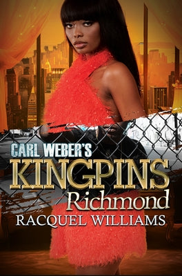 Paperback of Carl Weber's Kingpins: Richmond by Urban Books featuring cover art with cityscape and bold title text.