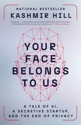 Paperback of "Your Face Belongs to Us" by Random House Trade, featuring a cover with a mysterious, tech-themed design.