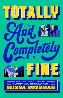 Paperback of "Totally and Completely Fine" by Random House Publishing Group, showcasing the book cover with title and author.