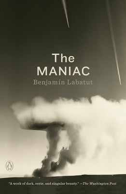 Paperback copy of The Maniac by Penguin Books, showing the front cover with bold typography and a dark background.
