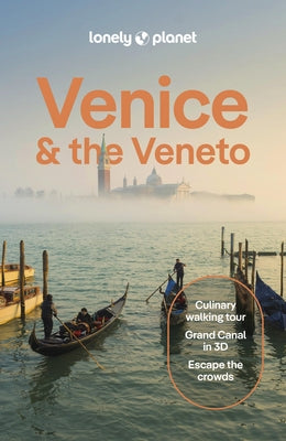 Lonely Planet Venice & the Veneto Paperback Lonely Planet