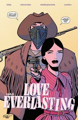 Paperback of Love Everlasting Volume 3 by Image Comics, featuring colorful cover art with comic book characters.