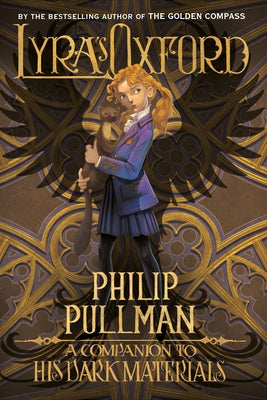 His Dark Materials: Lyra's Oxford Paperback Yearling Books