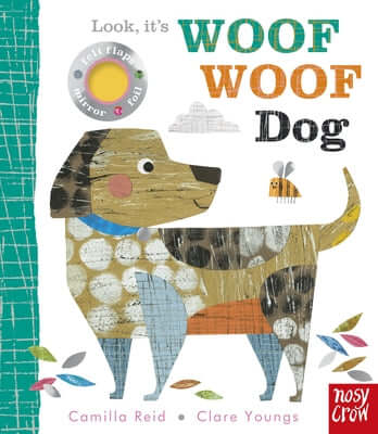 Look, It's Woof Woof Dog Board Book Nosy Crow