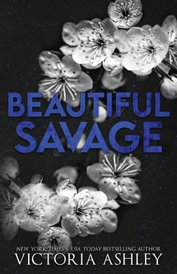 Beautiful Savage (Alternate Cover) by Ashley, Victoria