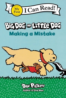 Cover image of Clarion Books' paperback "Big Dog and Little Dog Making a Mistake" featuring cartoon dogs on the front.