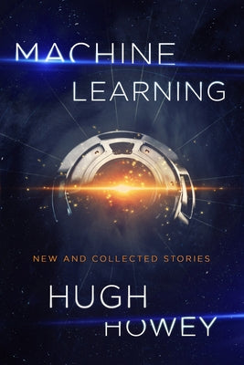 Machine Learning: New and Collected Stories Paperback William Morrow & Company