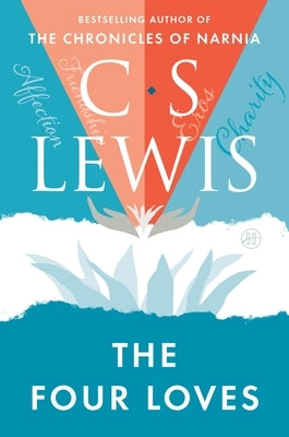 The Four Loves Paperback HarperOne