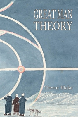 Great Man Theory Paperback 127 House