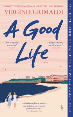 A Good Life by Grimaldi, Virginie