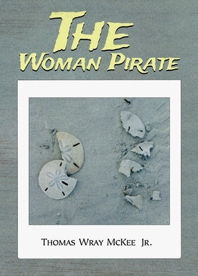 The Woman Pirate Paperback Booklogix