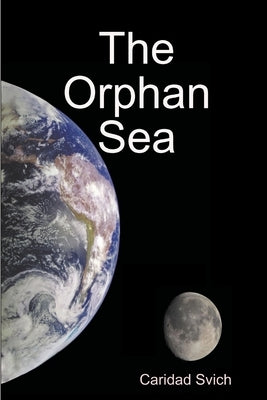 The Orphan Sea Paperback Lulu.com