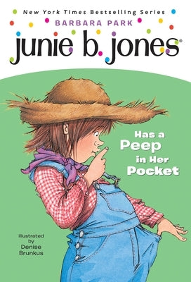Paperback of Junie B. Jones Has a Peep in Her Pocket by Random House Books for Young Readers, showing the front cover with colorful illustrations.