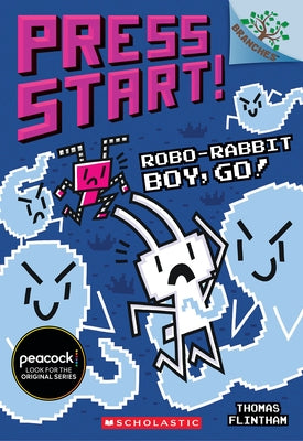 Robo-Rabbit Boy, Go!: A Branches Book (Press Start! #7): Volume 7 Paperback Scholastic Inc.
