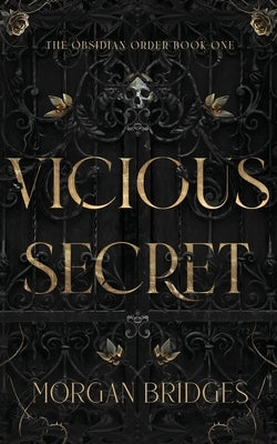 Vicious Secret Paperback Building Bridges Publishing