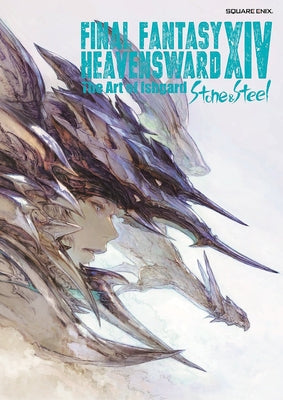 Paperback art book for Final Fantasy XIV Heavensward titled "Stone and Steel" by Square Enix Books featuring cover art of Ishgard architecture.