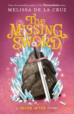 Never After: The Missing Sword Paperback Square Fish