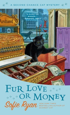 Cover of Fur Love or Money mass market paperbound book by Berkley Books featuring a colorful, illustrated design.